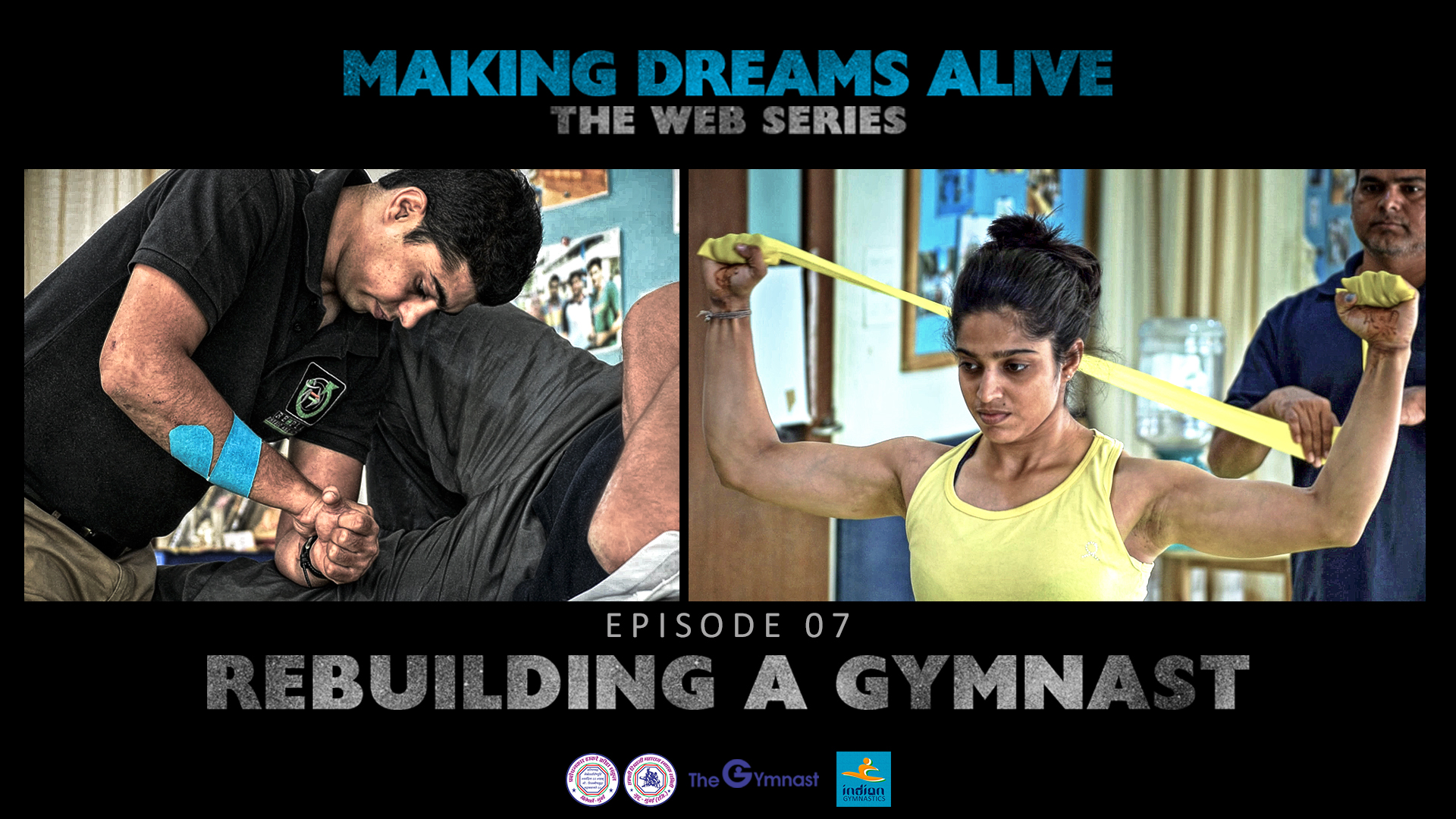 Making Dreams Alive | S01E07 | Rebuilding a Gymnast